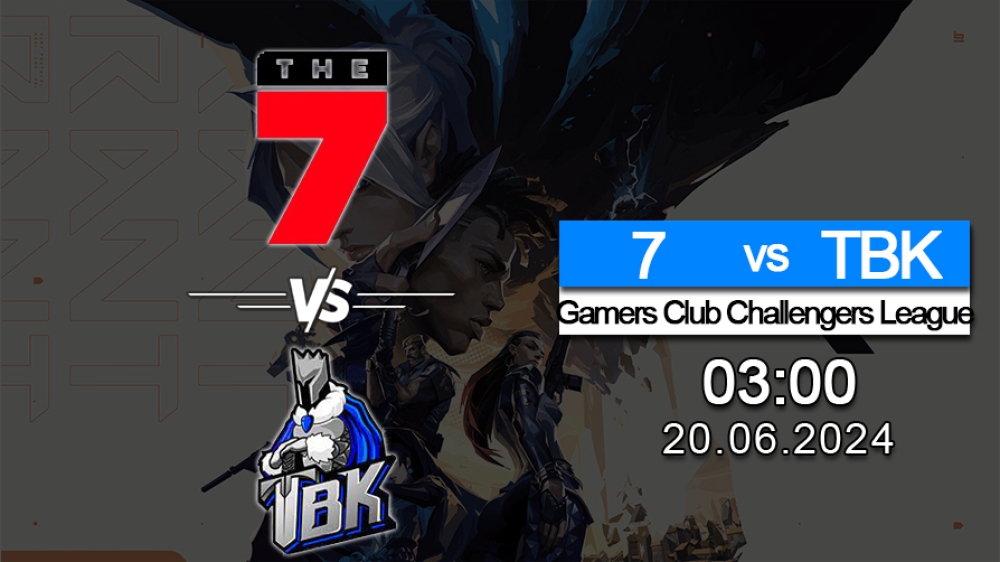 Nhận định, soi kèo cá cược Valorant Esports giữa THE 7 vs  TBK Esports vào 03h00 ngày 20/06/2024. Trận đấu thuộc giải đấu Gamers Club Challengers League 2024 Brazil: Split 2.