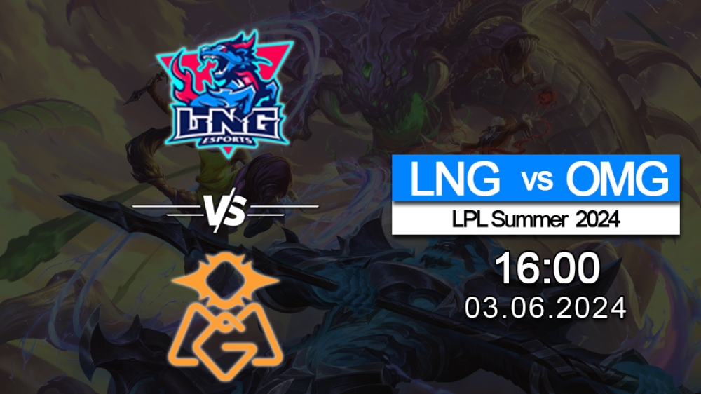 Soi kèo LMHT cặp đấu giữa LNG Esports đối đầu với OMG, trận đấu thuộc giải đấu LPL Summer 2024.