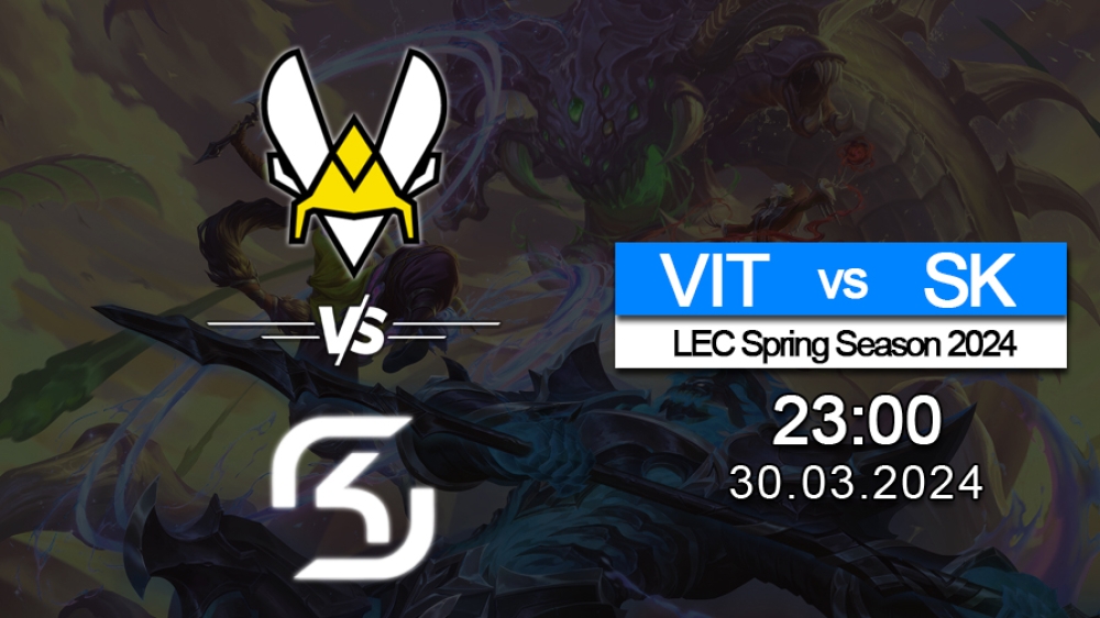 Soi kèo LMHT cặp đấu giữa Team Vitality đối đầu với SK Gaming, trận đấu thuộc giải đấu LEC Spring Season 2024 - tuần thi đấu thứ 1.